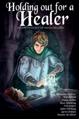 Cover of Holding Out for a Healer