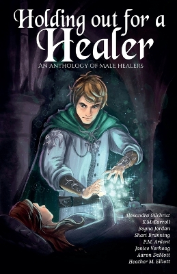 Cover of Holding Out for a Healer