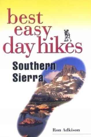 Cover of Best Easy Day Hikes Southern Sierra