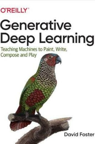 Cover of Generative Deep Learning