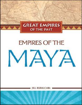 Cover of Empires of the Maya