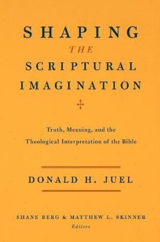 Cover of Shaping the Scriptural Imagination