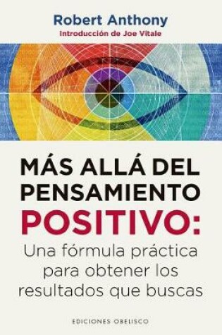 Cover of Mas Alla del Pensamiento Positivo