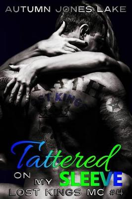 Cover of Tattered on My Sleeve