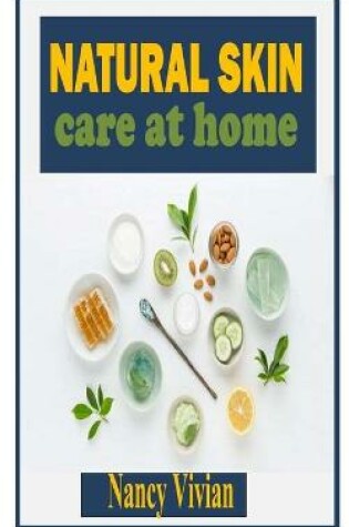 Cover of Natural Skin Care at Home