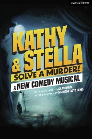 Cover of Kathy and Stella Solve a Murder!