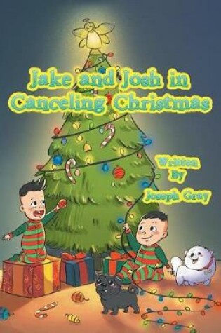 Cover of Jake and Josh in Canceling Christmas