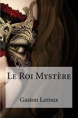 Book cover for Le Roi Mystere