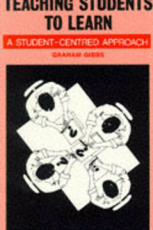 Cover of TEACHING STUDENTS TO LEARN