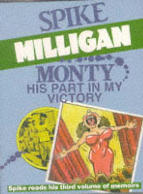 Book cover for Monty: His Part in My Victory (Abridged - 2 Audio Cassettes)