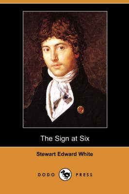 Book cover for The Sign at Six (Dodo Press)