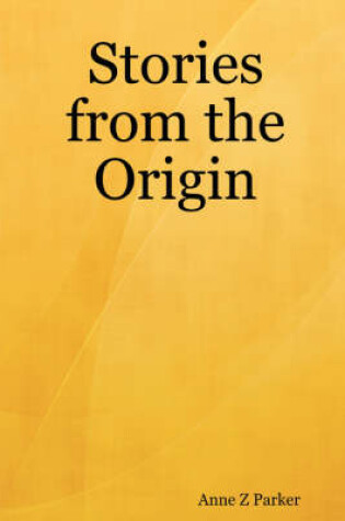 Cover of Stories from the Origin