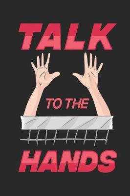 Book cover for Talk To The Hands