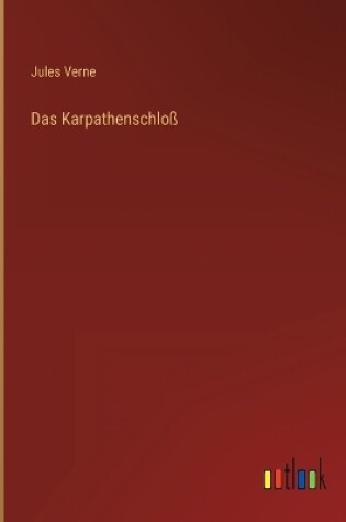 Cover of Das Karpathenschloß