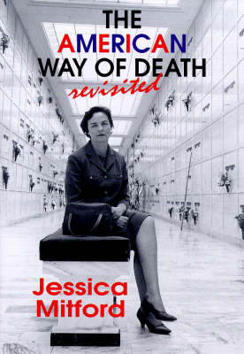 Book cover for The American Way of Death Revisited