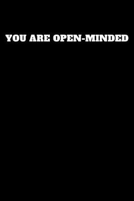 Book cover for You Are Open-Minded