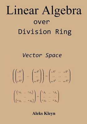 Book cover for Linear Algebra Over Division Ring