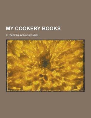 Book cover for My Cookery Books