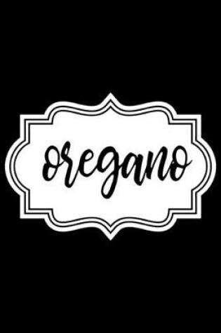 Cover of Oregano