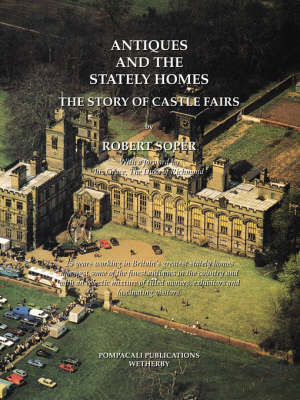 Cover of Antiques and the Stately Homes