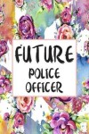 Book cover for Future Police Officer