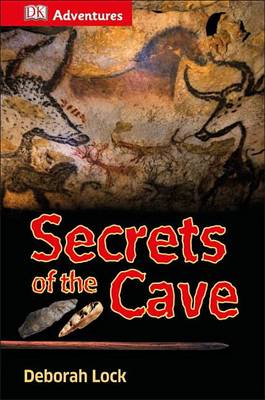 Book cover for DK Adventures: Secrets of the Cave