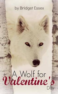 Book cover for A Wolf for Valentine's Day