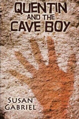 Cover of Quentin and the Cave Boy