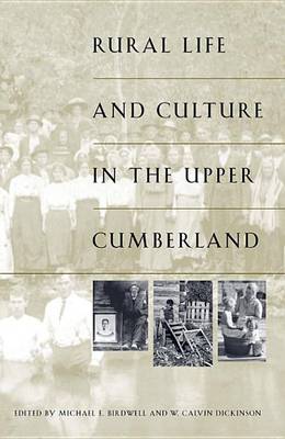 Book cover for Rural Life and Culture in the Upper Cumberland