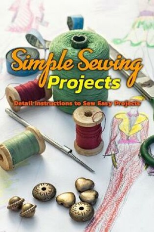Cover of Simple Sewing Projects