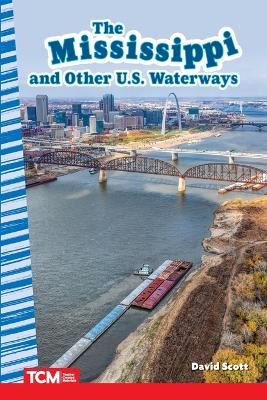 Book cover for The Mississippi and Other U.S. Waterways