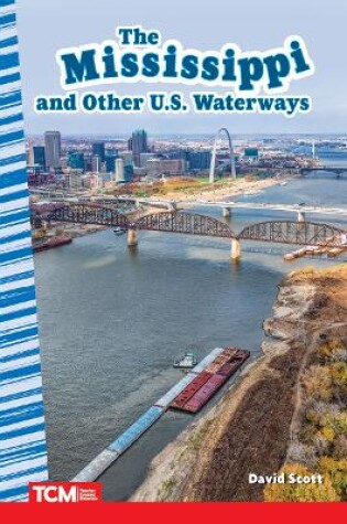 Cover of The Mississippi and Other U.S. Waterways