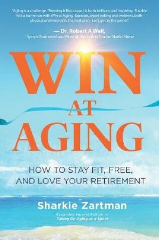 Cover of Win at Aging