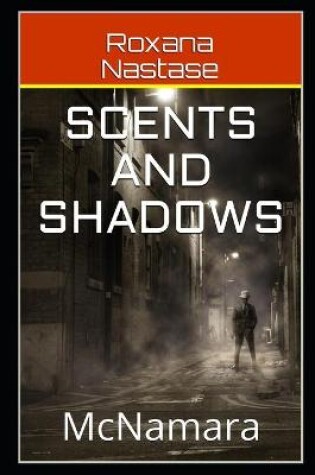 Cover of Scents and Shadows