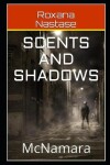 Book cover for Scents and Shadows