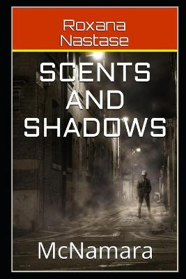 Cover of Scents and Shadows