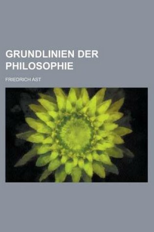 Cover of Grundlinien Der Philosophie