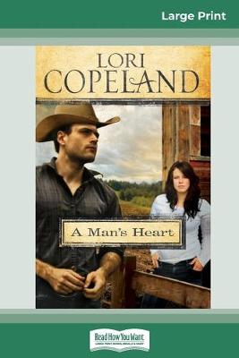 Book cover for A Man's Heart (16pt Large Print Edition)