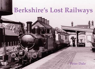 Book cover for Berkshire's Lost Railways
