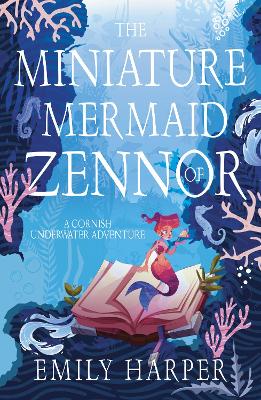 Book cover for The Miniature Mermaid of Zennor