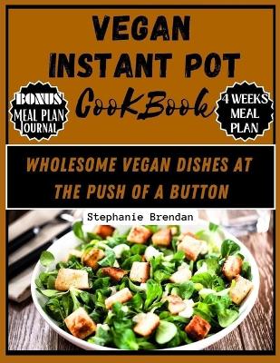 Book cover for Vegan instant pot cookbook