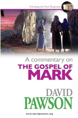 Cover of A Commentary on the Gospel of Mark