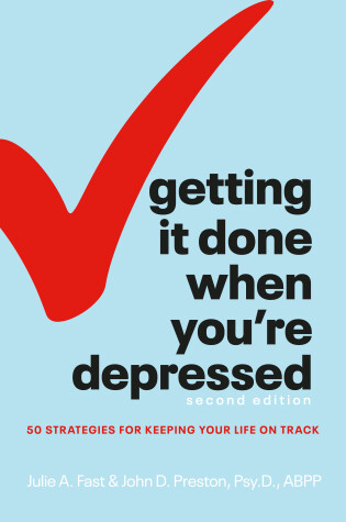 Cover of Getting It Done When You're Depressed, Second Edition