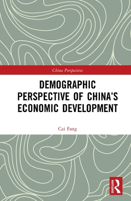 Cover of Demographic Perspective of China’s Economic Development