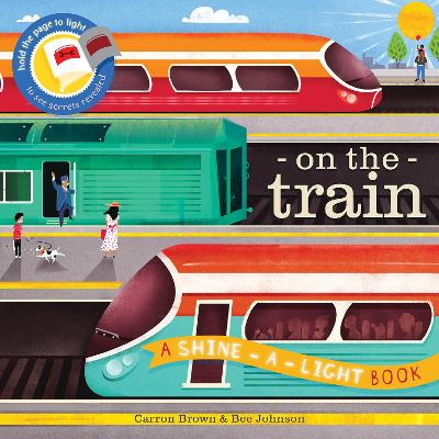 Book cover for Shine a Light: On The Train
