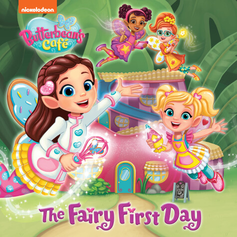 Book cover for The Fairy First Day (Butterbean's Cafe)