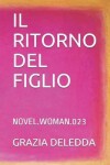 Book cover for Il Ritorno del Figlio