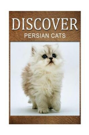 Cover of Persian Cats - Discover
