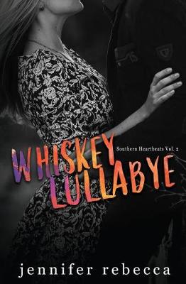 Book cover for Whiskey Lullabye