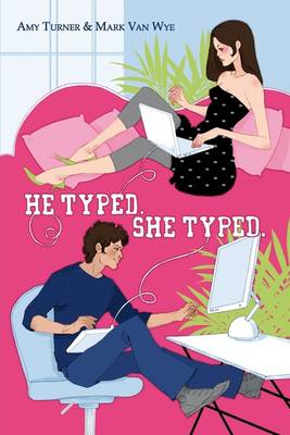 Book cover for He Typed. She Typed.